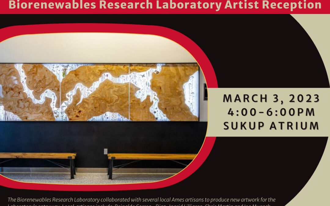 Biorenewables Research Laboratory Art Innovators Reception