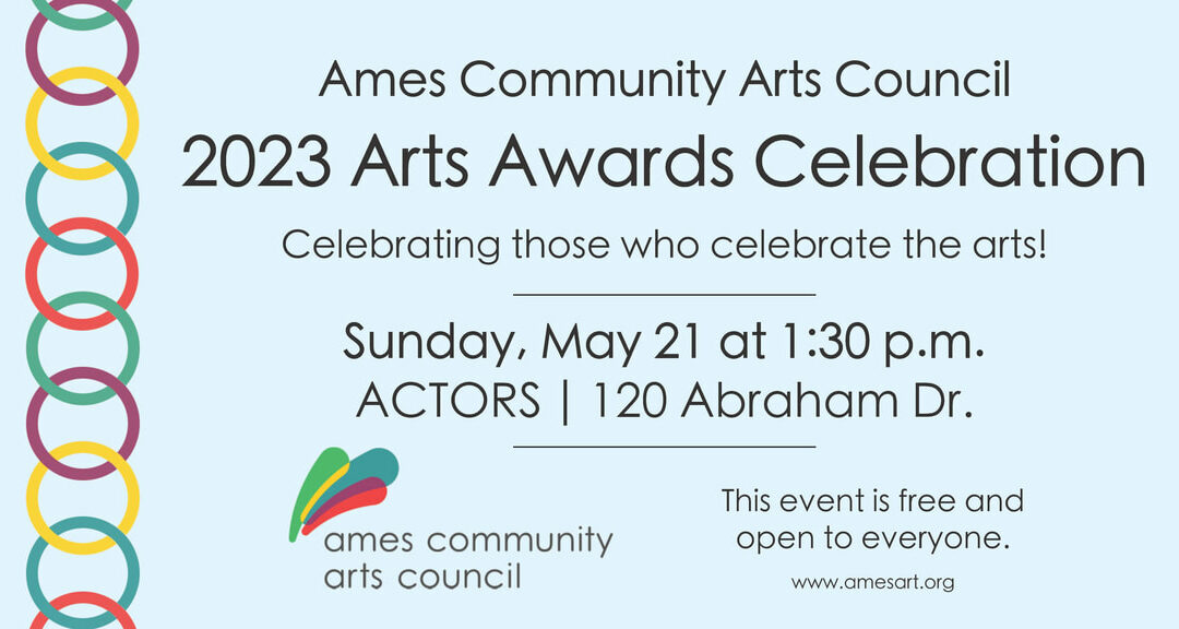 Arts Awards Celebration – Ames Community Arts Council