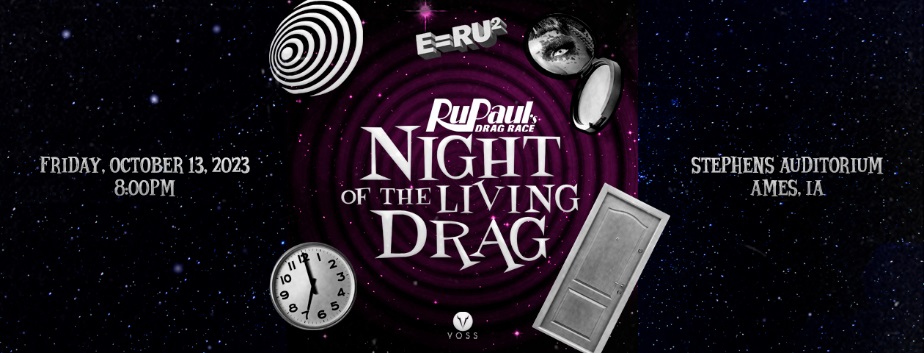 RuPaul’s Drag Race for the 12th Annual Night of the Living Drag Tour – Stephens Auditorium