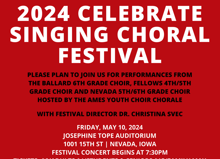 2024 Celebrate Singing Choral Festival Concert – Ames Youth Choir