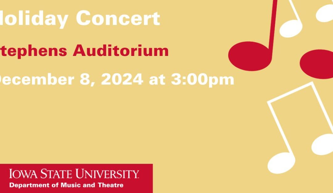 Iowa State Holiday Concert