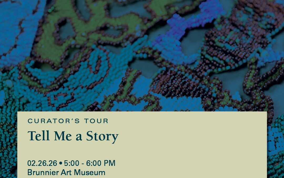 Curator’s Tour: Tell Me a Story – University Museums